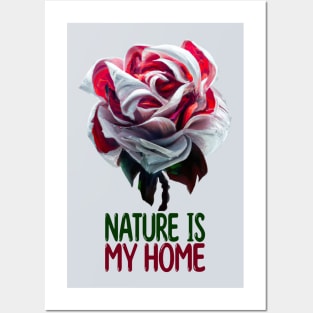 Nature Is My Home Posters and Art